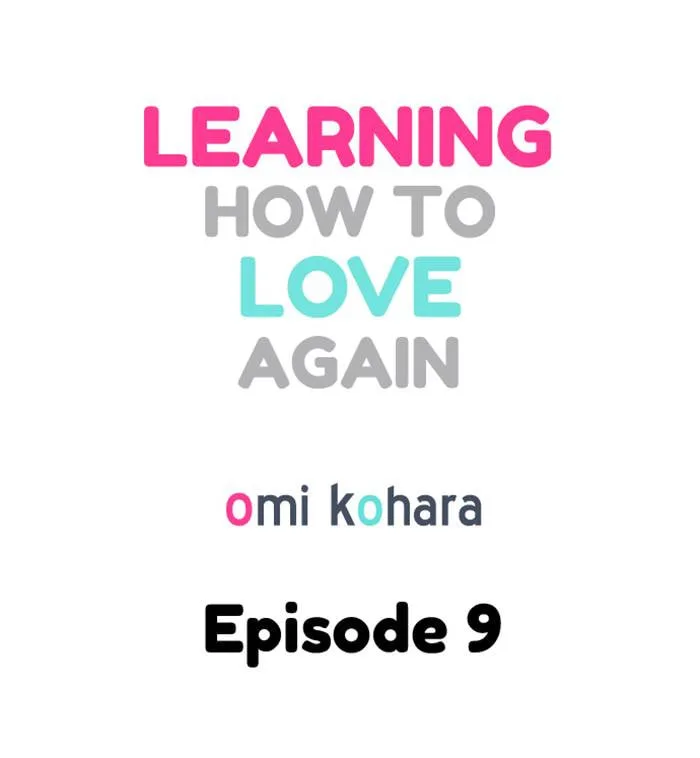 Learning How to Love Again, chapter 9 END, page 2