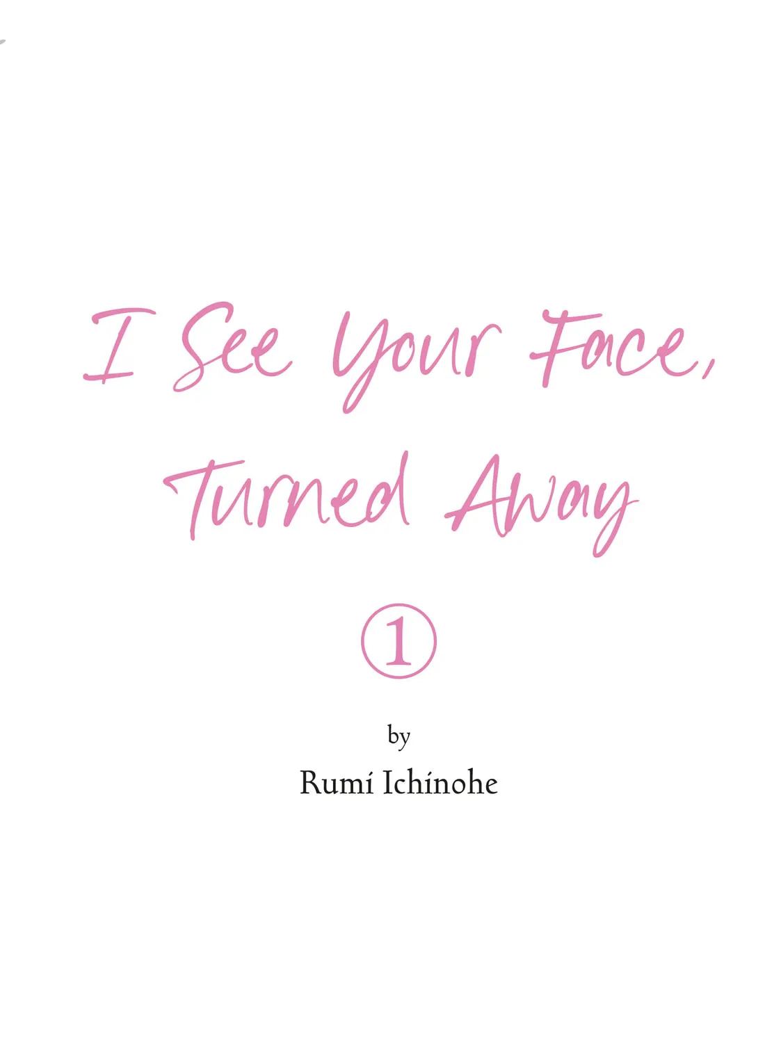 I See Your Face, Turned Away, chapter 1, page 7