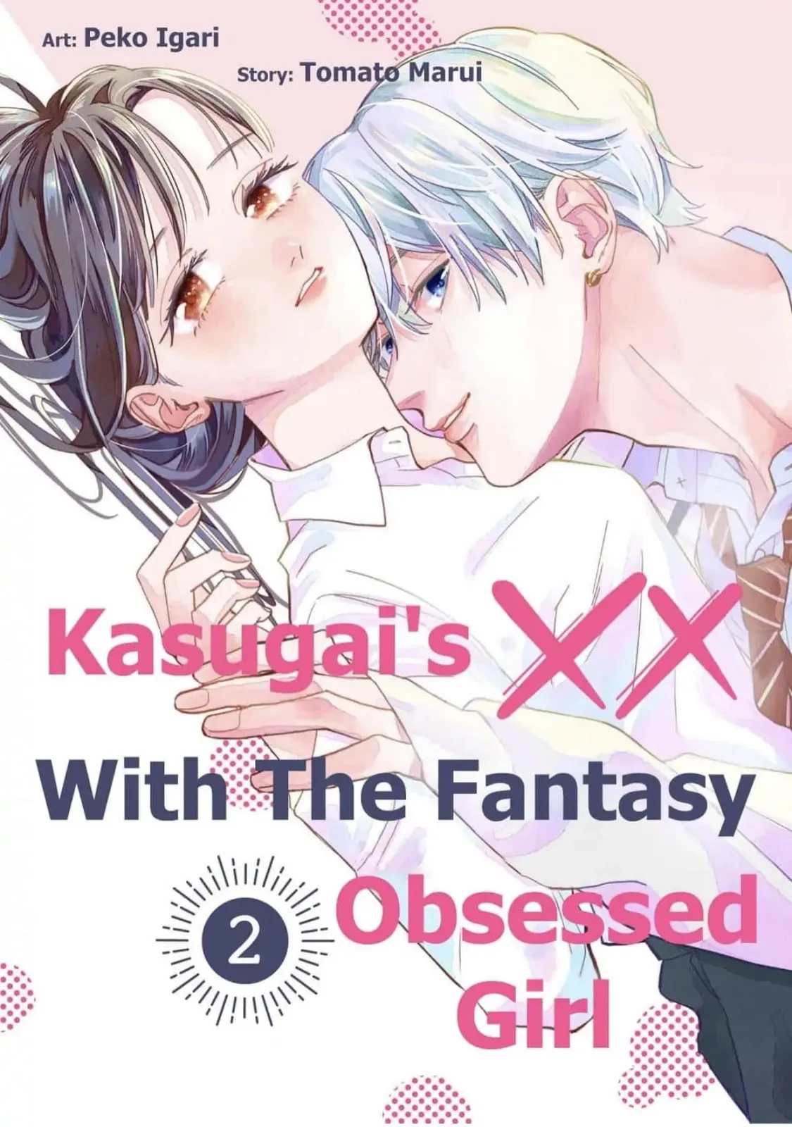 Kasugai's XX With the Fantasy Obsessed Girl, chapter 2, page 1