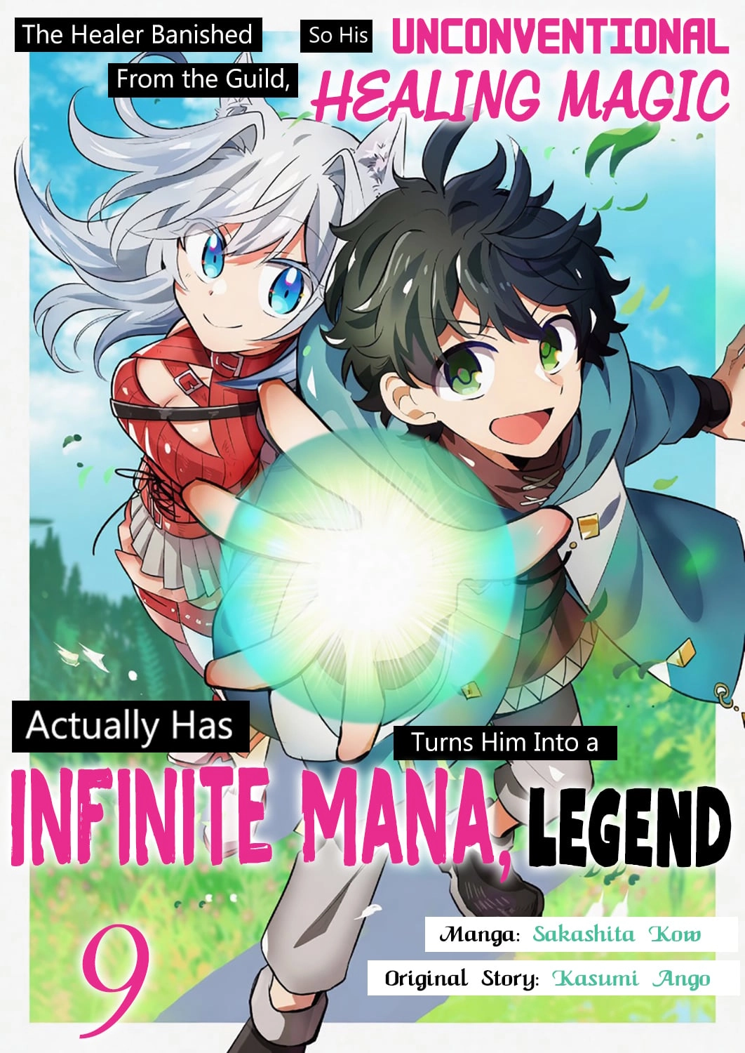 The Healer Banished From the Guild, Was Actually Invincible Because His Mana Was Infinite, So He Becomes a Legend With Unconventional Healing Magic, chapter 9, page 1